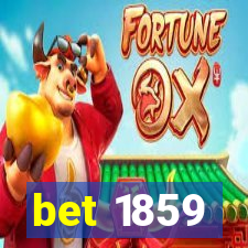 bet 1859